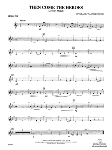 Then Come the Heroes: 1st F Horn