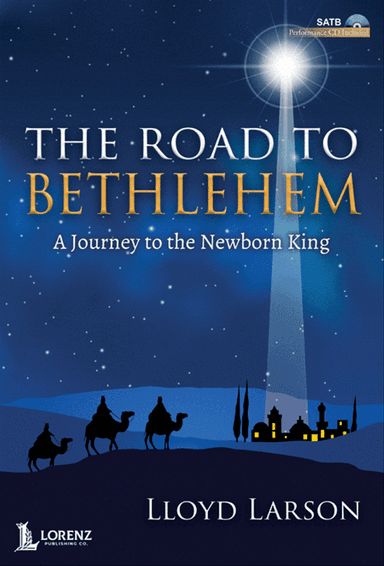 The Road to Bethlehem - SATB with Performance CD