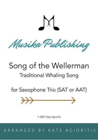 Song of the Wellerman (Wellerman) for Saxophone Trio (SAT or AAT)