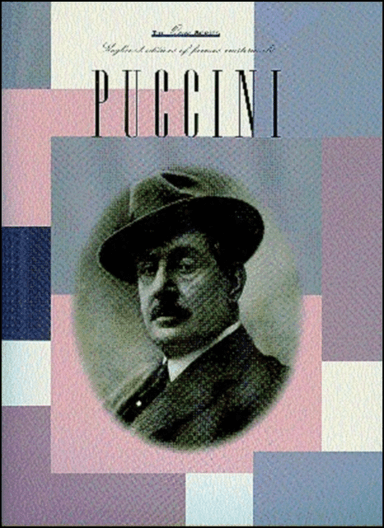 The Opus Series: Puccini