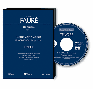 Faure: Requiem op. 48. Carus Choir Coach