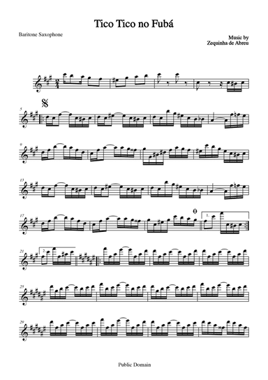 Tico Tico no Fubá by Zequinha de Abreu for Baritone Saxophone Solo