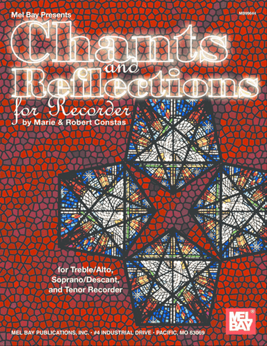 Chants and Reflections for Recorder