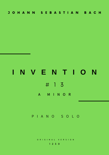 Invention No.13 in A Minor - Piano Solo (Original Version)