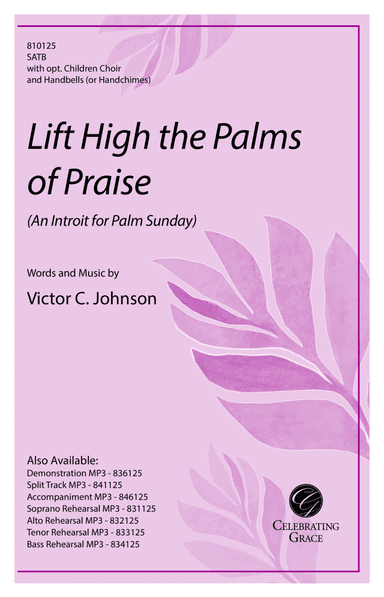 Lift High the Palms of Praise