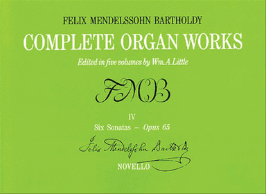 Complete Organ Works - Volume IV
