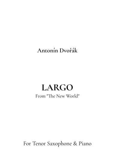 Largo, From Symphony No. 9 "The New World"