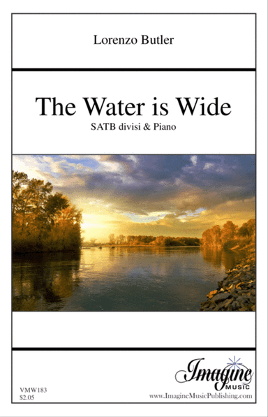 The Water is Wide