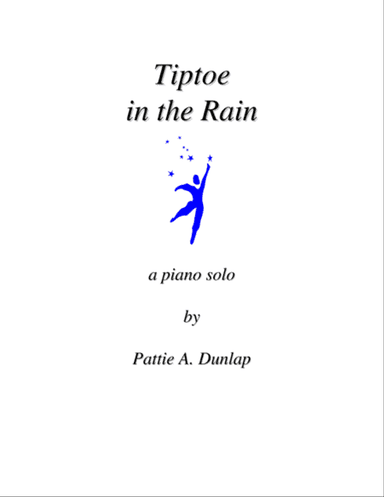 Tiptoe in the Rain