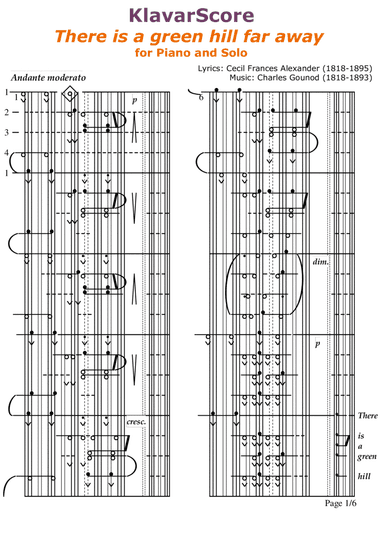 "There is a green hill far away" for Piano and Solo, transcribed to KlavarScore (A5)