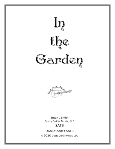 In the Garden - SATB