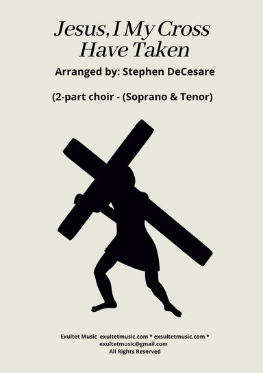 Jesus, I My Cross Have Taken (2-part choir - (Soprano and Tenor)