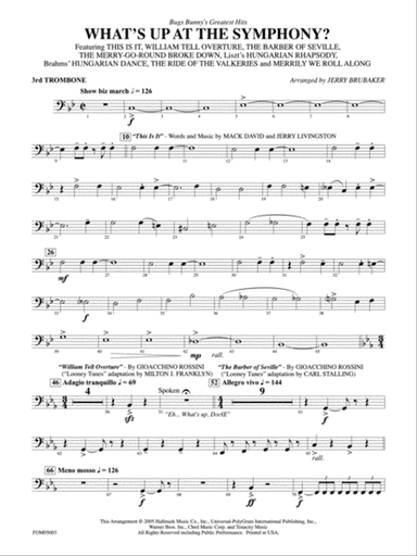 What's Up at the Symphony? (Bugs Bunny's Greatest Hits): 3rd Trombone