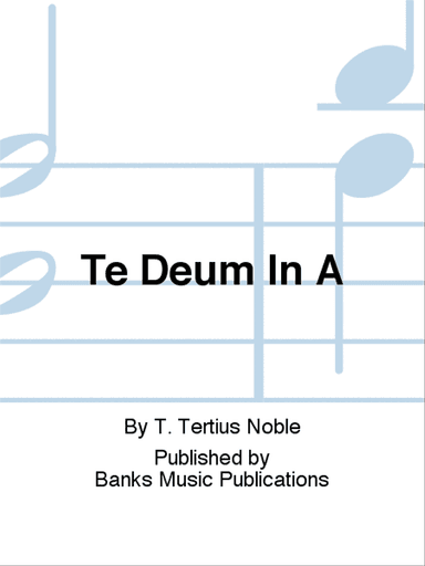 Te Deum In A