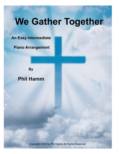 We Gather Together