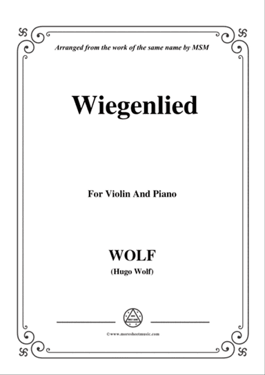 Wolf-Wiegenlied, for Violin and Piano