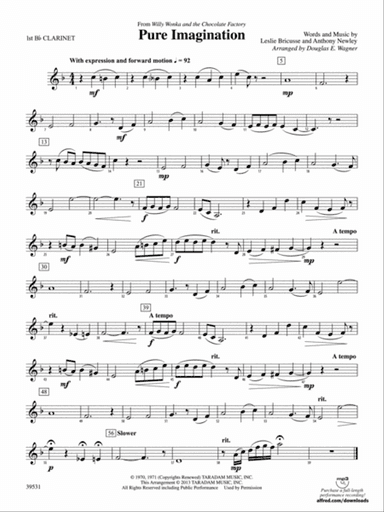 Pure Imagination (from Willy Wonka and the Chocolate Factory): 1st B-flat Clarinet