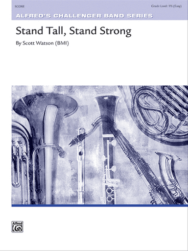 Stand Tall, Stand Strong