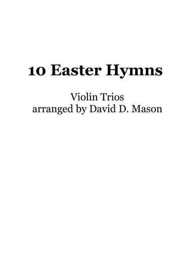 10 Easter Hymns for Violin Trio with piano accompaniment