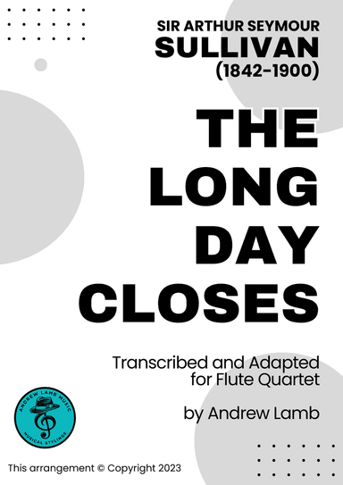 The Long Day Closes (arr. for Flute Quartet)