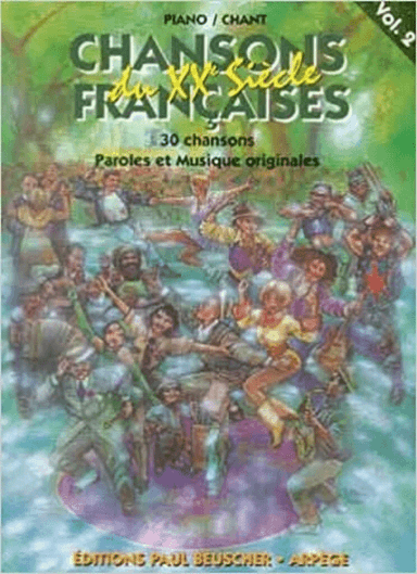 Chansons françaises du XXe siècle Vol.2