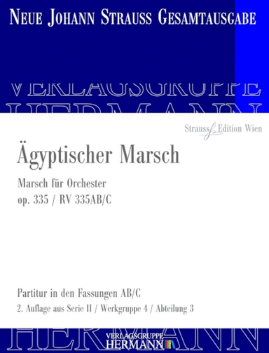 Ägyptischer Marsch Op. 335 RV 335AB/C