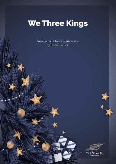 We Three Kings (Traditional) - Easy Guitar Duo - Score and parts
