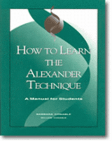 How to Learn the Alexander Technique
