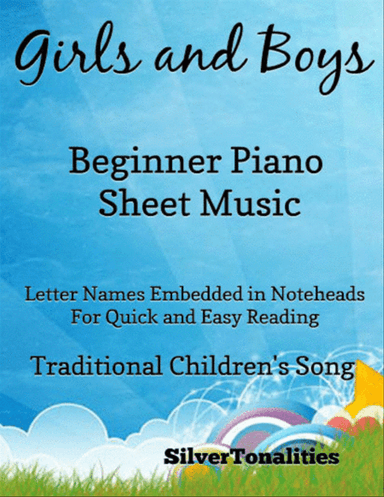 Girls and Boys Beginner Piano Sheet Music