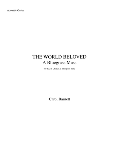 The World Beloved: A Bluegrass Mass - Guitar