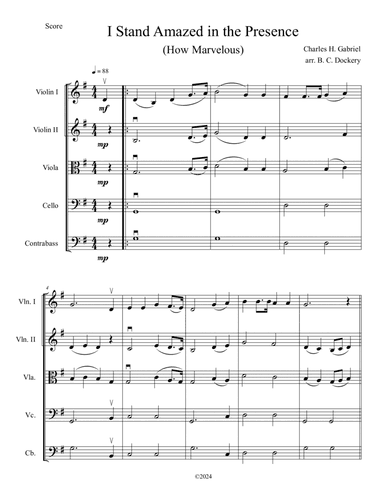 I Stand Amazed in the Presence (How Marvelous) for String Orchestra or Quintet