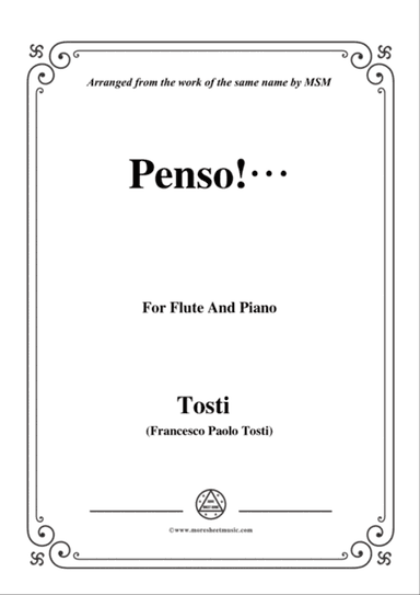Tosti-Penso!, for Flute and Piano