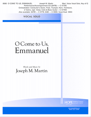 O Come to Us, Emmanuel