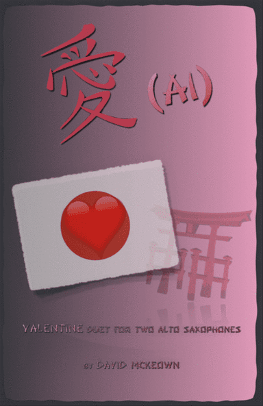 愛 (Ai, Japanese for Love), Alto Saxophone Duet