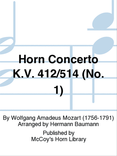 Horn Concerto K.V. 412/514 (No. 1)