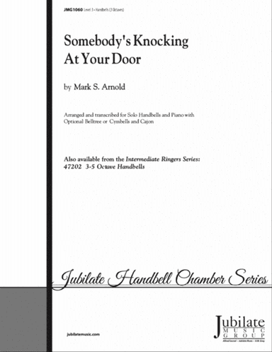 Somebody's Knocking at Your Door