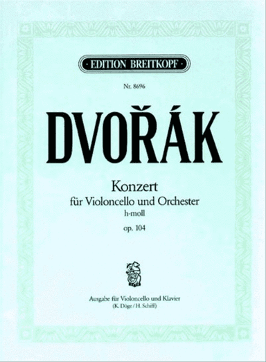 Violoncello Concerto in B minor Op. 104