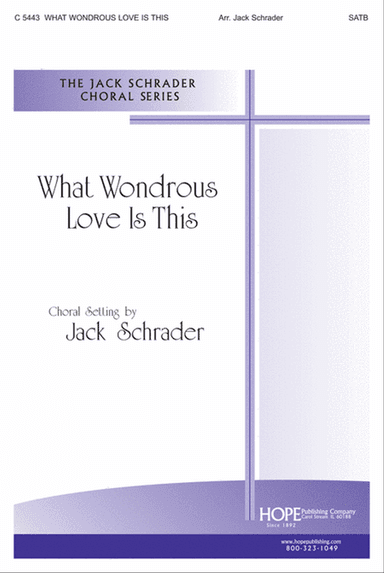 What Wondrous Love Is This