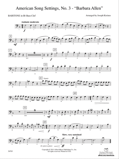 American Song Settings, No. 3 "Barbara Allen": (wp) B-flat Baritone B.C.