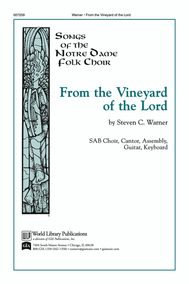 From the Vineyard of the Lord