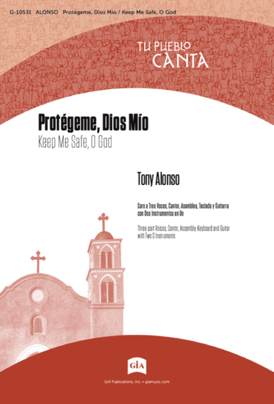 Protégeme, Dios Mío / Keep Me Safe, O God - Guitar edition