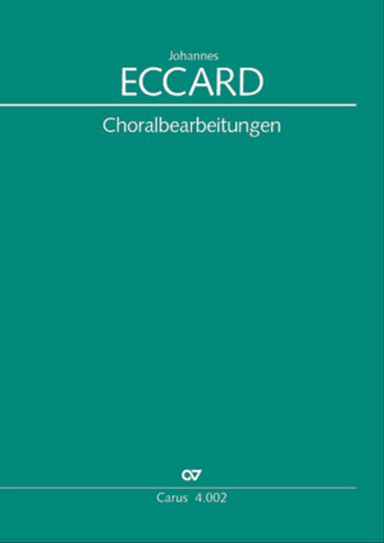 Eccard: 29 Choralbearbeitungen