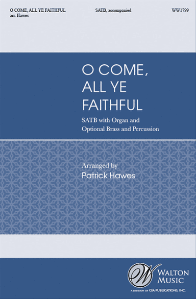 O Come, All Ye Faithful (Vocal Score)