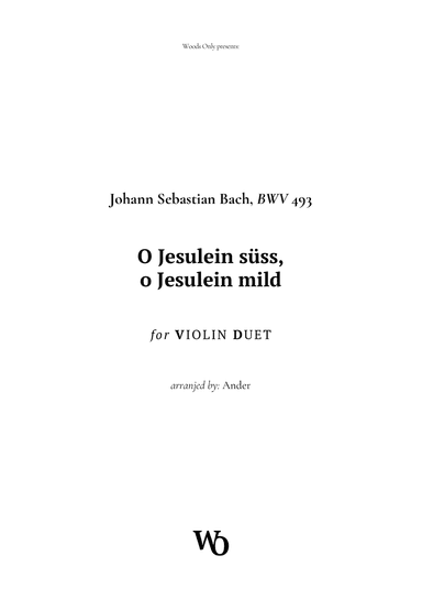 O Jesulein süss by Bach for Violin Duet