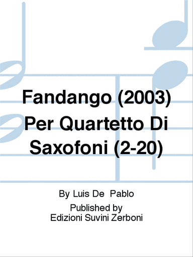 Fandango (2003) Per Quartetto Di Saxofoni (2-20)
