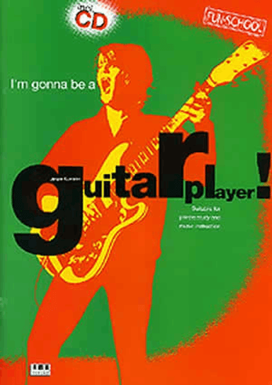I'm Gonna Be a Guitar Player!