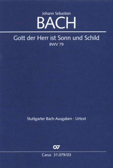 God the Lord is sun and shield (Gott, der Herr, ist Sonn und Schild)