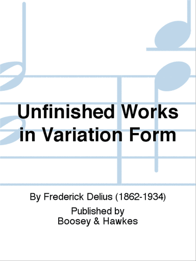 Unfinished Works in Variation Form