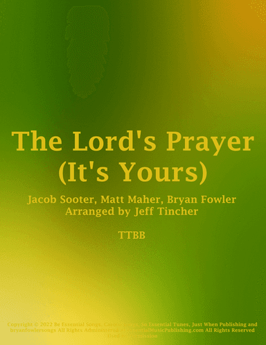 The Lord's Prayer (it's Yours)