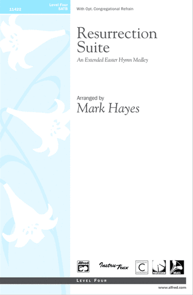 Resurrection Suite (An Extended Easter Hymn Medley)